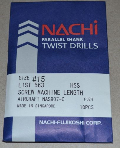 NACHI #15 HSS DRILLS SCREW MACHINE LENGTH-AIRCRAFT &#034;NEW&#034; 10 Pcs