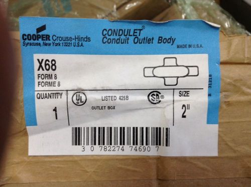 NEW COOPER X68 CONDUIT OUTLET BODY 2&#034; Form 8