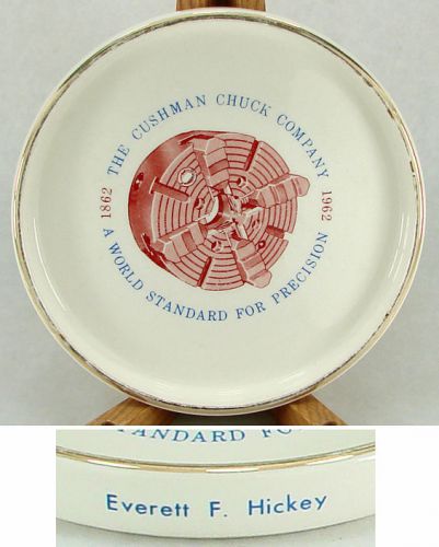 Cushman Lathe Chuck Company 100 Year Anniversary Plate 1962