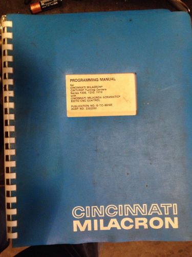 Cincinnati Milacron 850 TC Programming Manual