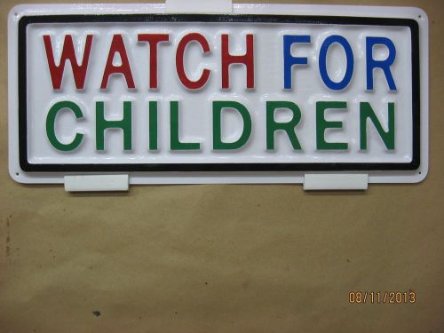 WATCH FOR CHILDREN 3D Embossed Plastic Service Sign 5x13, Park Road Traffic