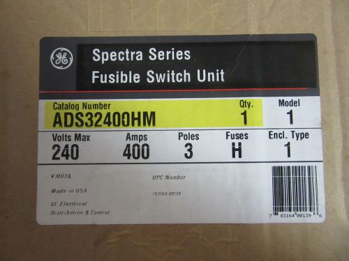 GE ADS32400HM Fusible Switch Unit 3 Pole 400 Amp 240V NEW!!! in Box