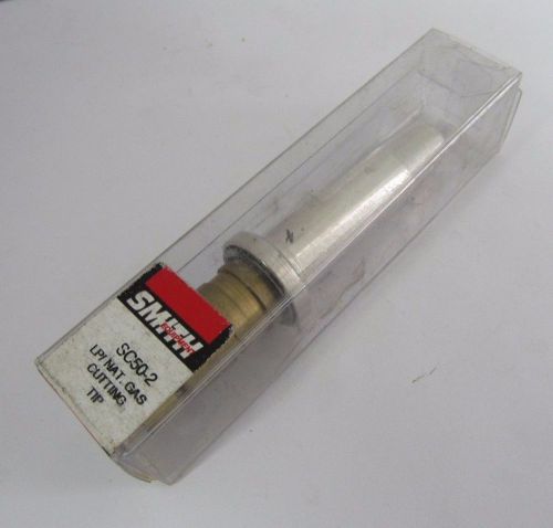Miller smith sc50-2 lp / nat. gas cutting tip welding tool size 2 for sale