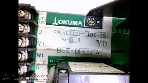 OKUMA BLII-D50A SINGLE AXIS SERVO DRIVE, B/N: E4809-770-069A, B/N: E48