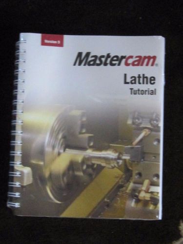 Mastercam Lathe Tutorial Manual