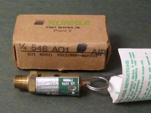 KUNKLE Model 548 A01 Safety Air Release Valve 60 PSI Size 1/4&#034;
