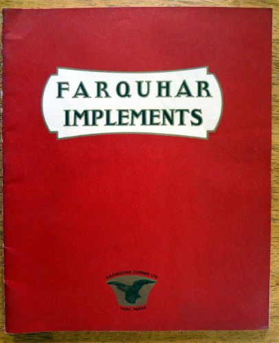 Vintage FARQUHAR Farm IMPLEMENTS Catalog ~Near Mint Condition~