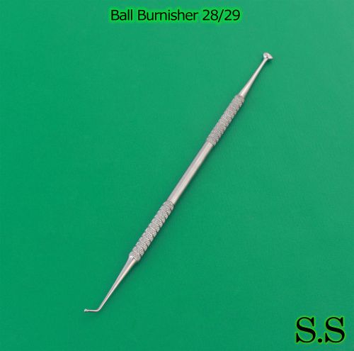 12 Ball Burnisher #28/29 Dental Amalgam Instruments