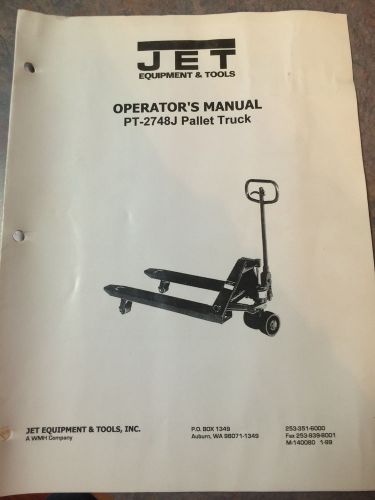 Jet Pallet Truck, Operator&#039;s Manual, PT-2748J