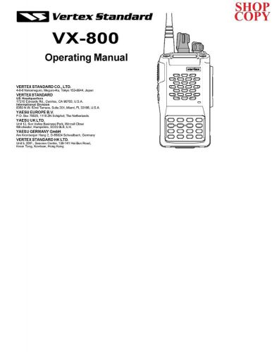 Yaesu Vertex Standard VX-800 UHF Service Manual AND Operating Manual