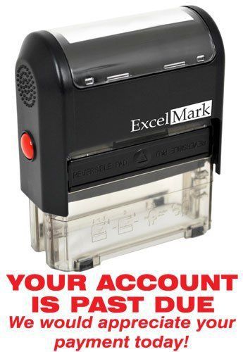 YOUR ACCOUNT IS PAST DUE - Self Inking Bill Collection Stamp in Red Ink