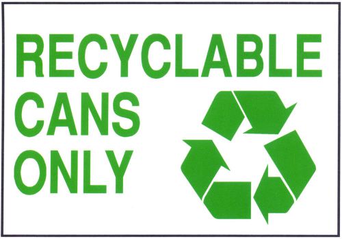 Recyclable Cans Only Magnet 7.5&#034; by 10.75&#034; Green Environmental Recycling Arrow