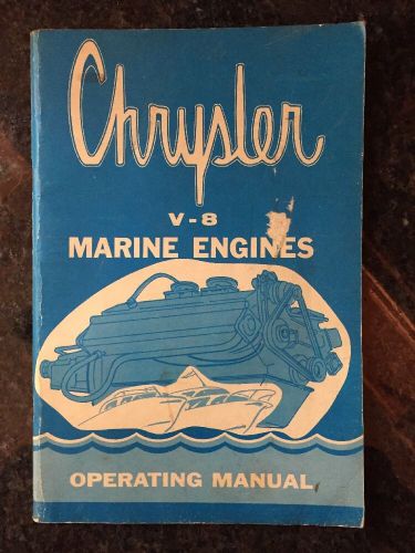 Vintage 1964 Chrysler V-8 Marine Engine Operating Manual