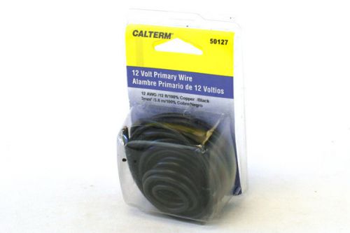 Calterm 50127 Primary Wire 12 ft 12  AWG 100% Copper Black