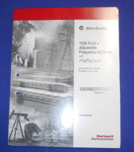 Allen bradley 1336 plus adjustable frequency ac drive user manual, new for sale