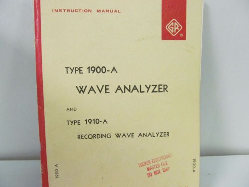 General Radio Model 1900-A Wave Analyzer/1910-A Recording Wave Analyzer: Manual