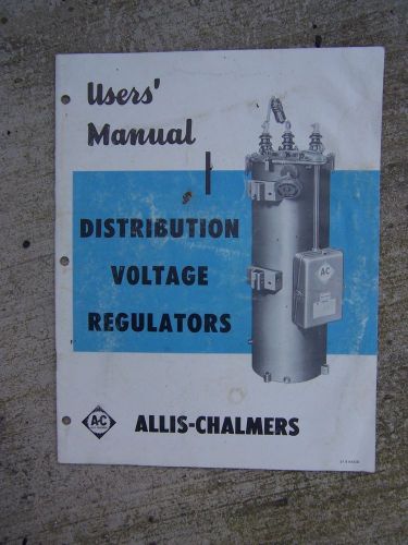 1956 allis chalmers distribution voltage regulator jfr tlf-30 user manual  r for sale