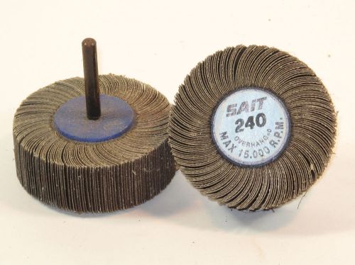 1 lot of 2 - SAIT 2&#034; 240 grit flap wheel with 1/4&#034; arbor    (#325)