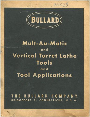 Vintage Rare Bullard Mult-Au-Matic Vertical Turret Lathe Book Original Photos