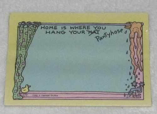 NEW! VINTAGE OATMEAL STUDIOS HOME IS WHERE YOU HANG YOUR PANTYHOSE POST-IT NOTES