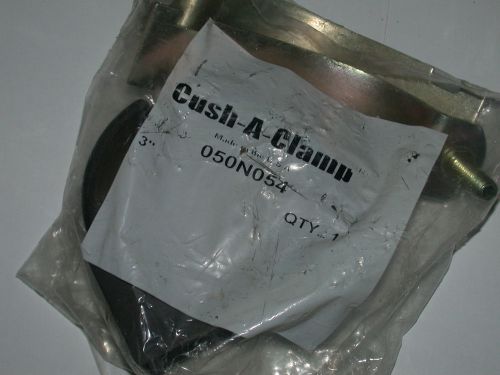 Brand new cush-a-clamp 3&#034; 050n054 for sale