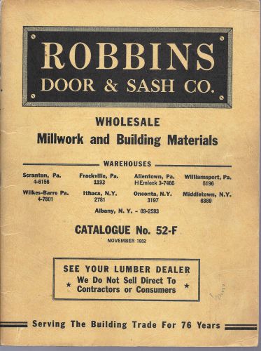 1952 Robbins Door &amp; Sash Co Catalogue Millwork And Building Materials No 52-F