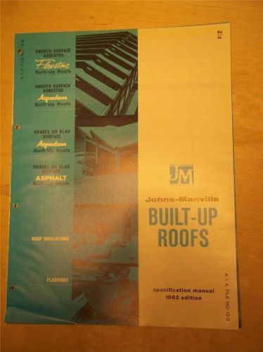 Johns-Manville Catalog~Built-Up Roofs~Asbestos~Flexstone/Aquadam~1961
