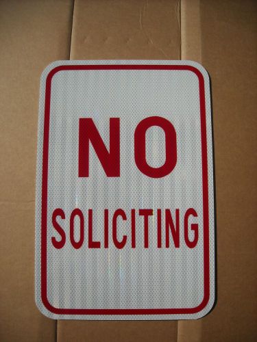 No  soliciting,  12&#034; x 18&#034; real .080 aluminum sign for sale