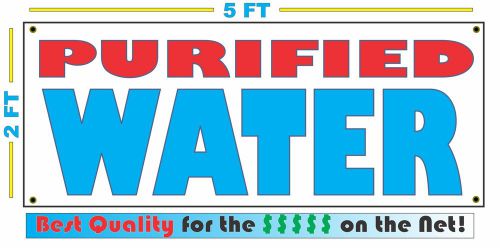 Full Color PURIFIED WATER Sign NEW XL Larger Size Best Quality for the $$$$