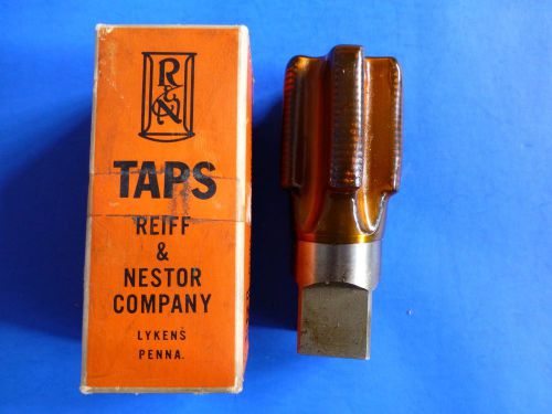 5 Flute Tap 1 1/4 - 11 1/2 REIFF &amp; NESTOR /R&amp;N 1 1/4 NPT (National Pipe Thread)