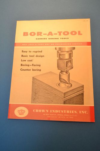 CROWN INDUSTRIES, INC. BOR-A-TOOL Boring tool CATALOG 500 (JRW #090)