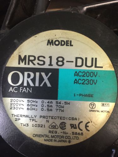 Orix MRS18-DUL AC Fan 200/230 V 1 PH Made in Japan