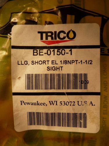TRICO LIQUID LEVEL GUAGE BE-0150-1 LLG, SHORT EL 1/8npt - 1 1/2 sight  (9N)