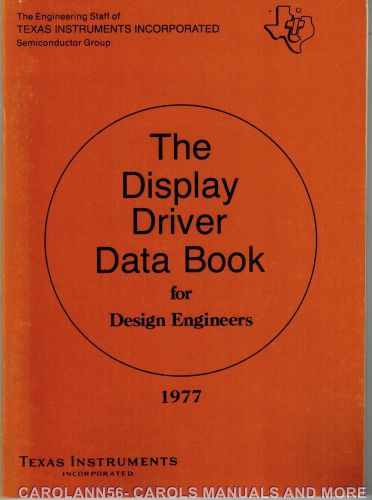 TEXAS INSTRUMENTS Data Book 1977 Display Driver Data Book