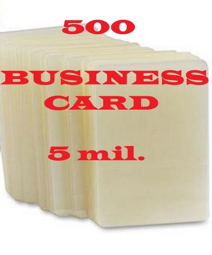 500 Business Card Laminating Pouches/Sheets  2-1/4 x 3-3/4 ,  5 mil