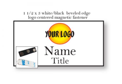 1 WHITE BLACK NAME BADGE COLOR LOGO CENTERED 2 LINES OF IMPRINT MAGNET FASTENER