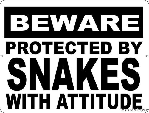 Beware Protected by Snakes w Attitude Sign. 12x18 Decor Snake &amp; Reptile Lovers