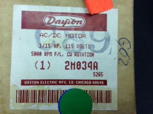 Dayton Universal AC/DC Motor 1/15 HP 1.2 AMPS 5000 RPM 115V Model 2M034A