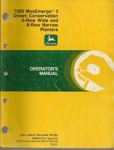 John deere 7200 maxemerge 2 drawn conservation planter operator&#039;s manual for sale