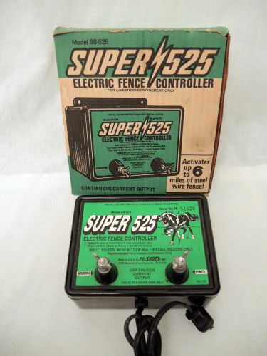 SUPER-525 ELECTRIC FENCE CONTROLLER -- SS525 - UP TO 6 MILES OF FENCE - WORKING