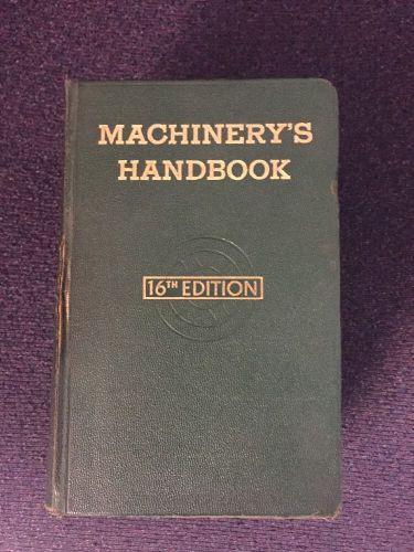 Machinery&#039;s Handbook 16th edition 1959