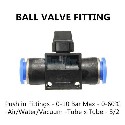 6mm Pneumatic Ball Valve Connector Push In Fitting Air/Water Hose 0 to 60°C