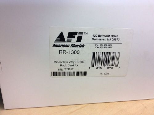 NEW AFI American Fibertek RR-1300 Video/Two Way RS232 Rack Card Rx