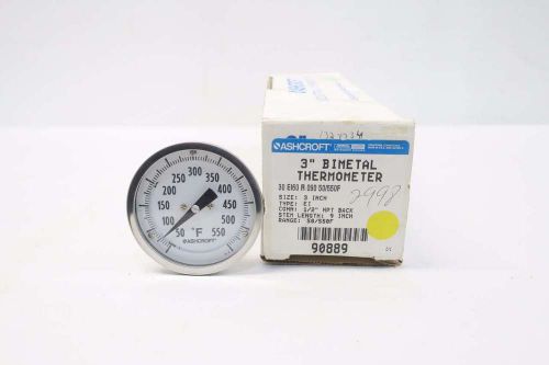 New ashcroft 30ei60r090 bimetal thermometer 50-550f 3 in 1/2 in npt d531567 for sale