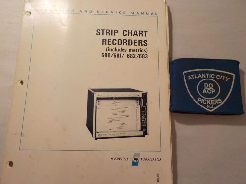 HEWLETT PACKARD 680/681/682/683 STRIP CHART RECORDING OPERATING/SERVICE MANUAL