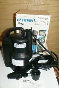 TSURUMI F-13 AUTO SUBMERSIBLE PUMP DEWATERING PUMP 115V 17&#039; HEAD 3/4 OR 1 1/4&#034;