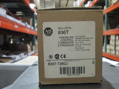 NEW Allen Bradley 836T-T260J 836TT260J Pressure Control Switch BNIB