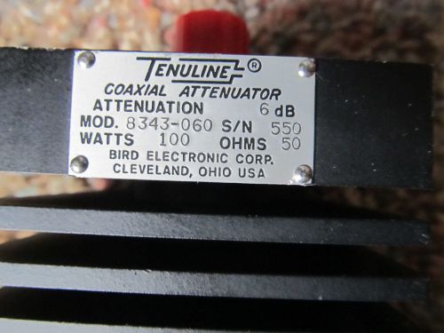 Tenuline Bird Coaxial 6 dB Attenuator 8343-060 100 Watts