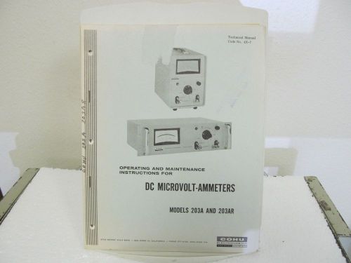 Kin Tel (COHU) 203A, 203AR DC Microvolt-Ammeters Operating/Maintenance Manual
