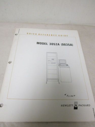 HEWLETT PACKARD MODEL 3052A 9825A QUICK REFERENCE GUIDE